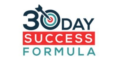 30 Day success formula